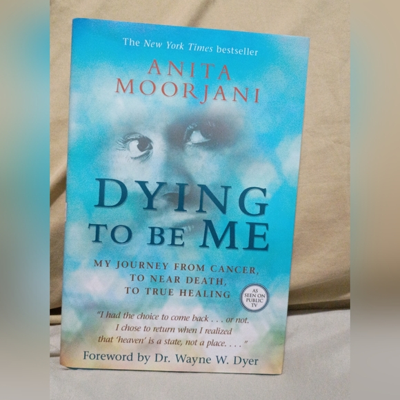 Other - Dying to Be Me by Anita Moorjani Book